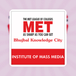 MET Institute of Mass Media PGP Admission 2024 Open; Apply Here